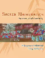 Sacred Mathematics - Japanese Temple Geometry